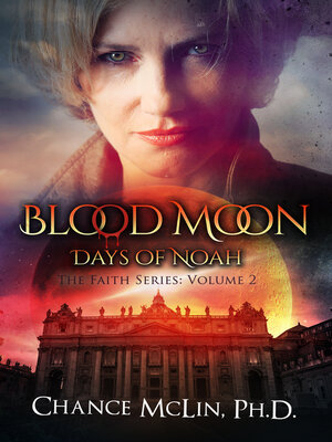 cover image of Blood Moon: Days of Noah